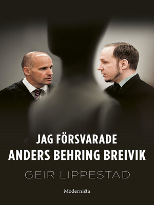 cover image of Jag försvarade Anders Behring Breivik